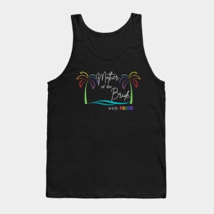 Mother of the Bride with Pride Bright Tank Top